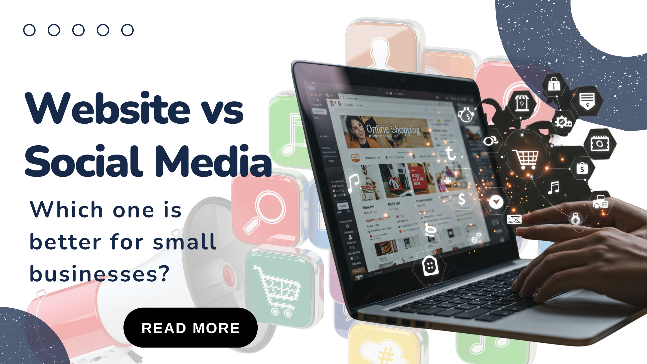 Website vs Social Media: Which One Is Better?